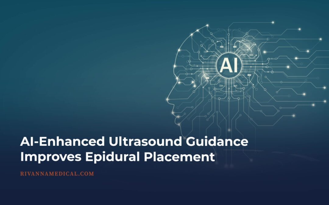 AI-Enhanced Ultrasound Guidance Improves Epidural Placement