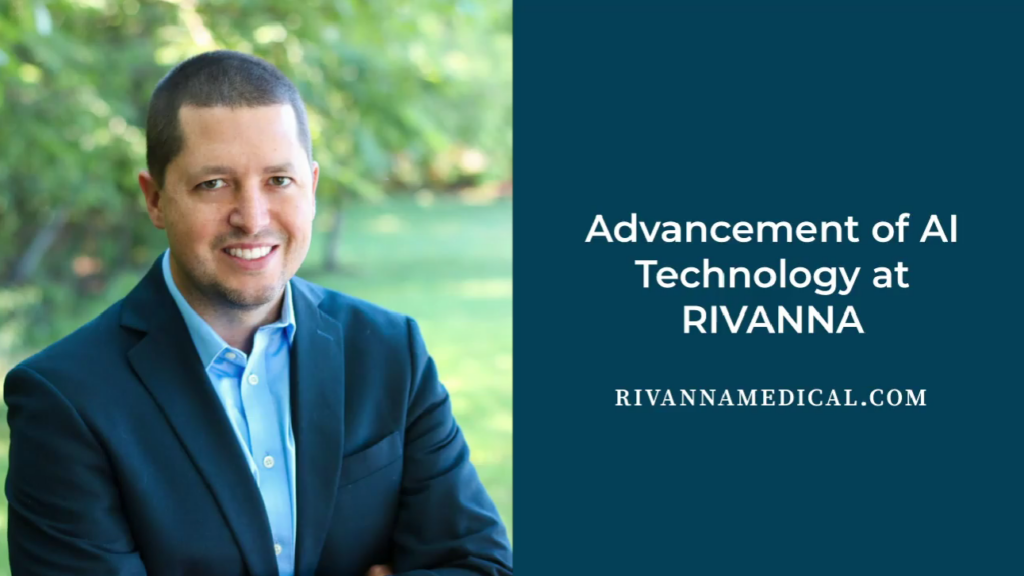 Advancement of AI Technology at RIVANNA